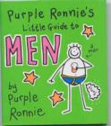 Image for Purple Ronnie&#39;s little guide to men