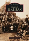 Image for Around Halifax