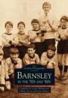 Image for Barnsley in the 50&#39;s and 60&#39;s