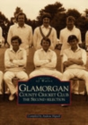 Image for Glamorgan County Cricket Club - The Second Selection: Images of Wales