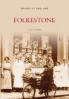 Image for Folkestone: Images of England