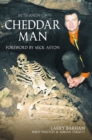 Image for In Search of Cheddar Man