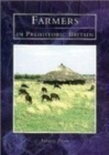 Image for Farmers in Prehistoric Britain
