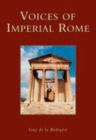 Image for Voices of Imperial Rome