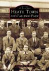 Image for Heath Town and Fallings Park