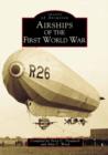 Image for Airships of the First World War
