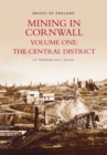 Image for Mining in Cornwall Vol 1