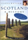Image for Scotland  : a history, 8000 B.C.-A.D. 2000