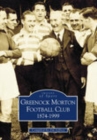Image for Greenock Morton FC 1874-1999