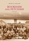 Image for Bookham and Fetcham: Images of England