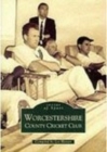 Image for Worcestershire County Cricket Club: Images of Sport