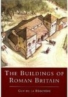 Image for The Buildings of Roman Britain