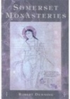 Image for Somerset Monasteries