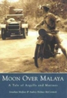 Image for Moon Over Malaya