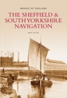 Image for The Sheffield and South Yorkshire Navigation