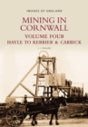 Image for Mining in Cornwall Vol 4