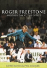 Image for Roger Freestone  : another day at the office