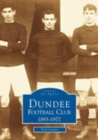 Image for Dundee Football Club 1893--1977