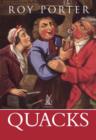 Image for Quacks  : fakers &amp; charlatans in English medicine