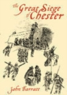 Image for The Great Siege of Chester