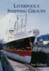 Image for Liverpool&#39;s Shipping Groups