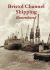 Image for Bristol Channel Shipping Remembered