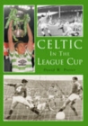 Image for Celtic in the League Cup
