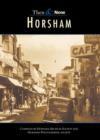 Image for HORSHAM THEN &amp; NOW