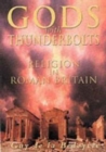 Image for Gods with thunderbolts  : religion in Roman Britain