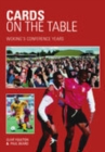 Image for Woking&#39;s Conference Years : Cards on the Table