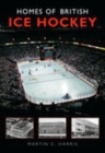 Image for Homes of ice hockey