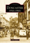 Image for Doncaster 1950s-1960s