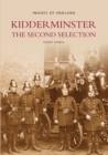 Image for Kidderminster The Second Selection