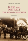 Image for Bude and District - The Second Selection: Images of England
