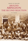 Image for Around Abingdon - The Second Selection