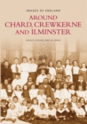 Image for Chard, Crewkerne and Ilminster