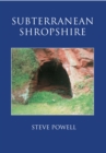 Image for Subterranean Shropshire