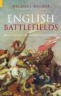 Image for English battlefields  : an illustrated encyclopedia