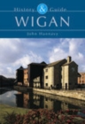 Image for Wigan: History and Guide