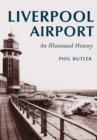 Image for Liverpool Airport : An Illustrated History