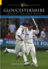 Image for Gloucestershire County Cricket Club (Classic Matches)