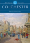 Image for Colchester  : history &amp; guide