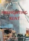 Image for Firefighting in Kent