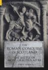 Image for The Roman Conquest of Scotland