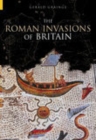 Image for The Roman invasions of Britain
