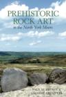 Image for Prehistoric Rock Art in the North Yorkshire Moors