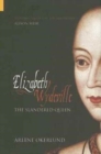 Image for Elizabeth Wydeville  : the slandered queen