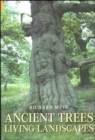 Image for Ancient trees, living landscapes