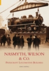 Image for Nasmyth, Wilson &amp; Co. : Patricroft Locomotive Builders