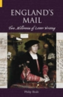 Image for England&#39;s mail  : two millennia of letter writing